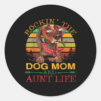 Pegatina Redonda Rocking The Dog Mom Tía Life Gift For Tía