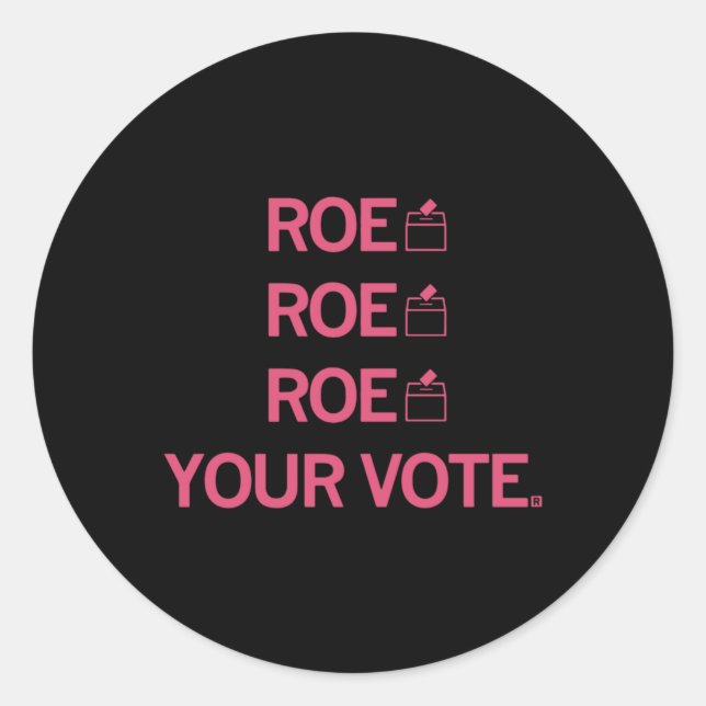 Pegatina Redonda Roe Roe Roe Su Voto 99 (Anverso)