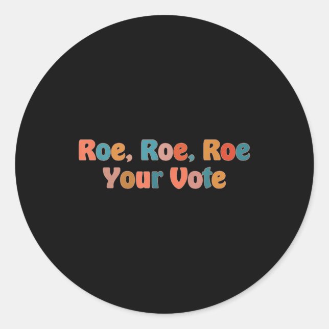 Pegatina Redonda roe roe tu voto 3 (Anverso)