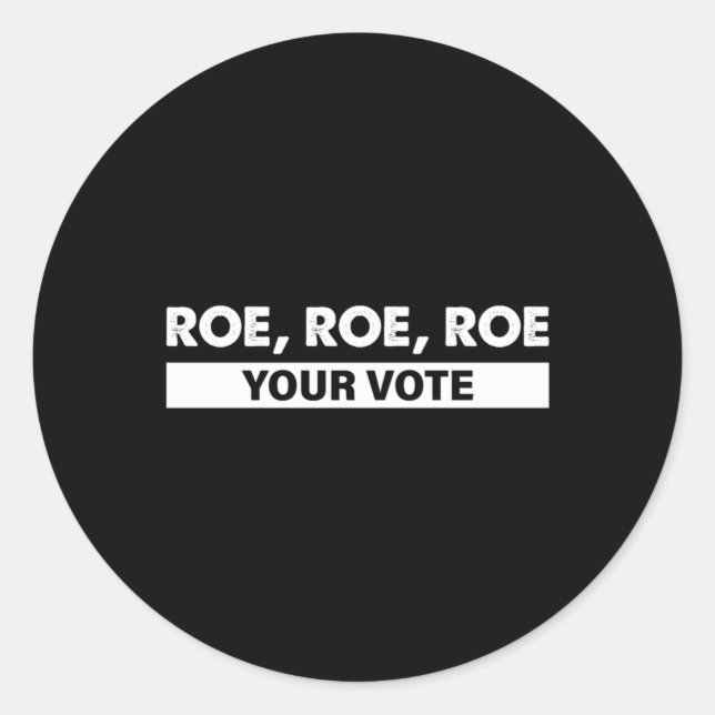 Pegatina Redonda roe roe tu voto 4 (Anverso)