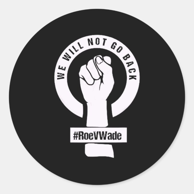 Pegatina Redonda roe v wade no volveremos (Anverso)