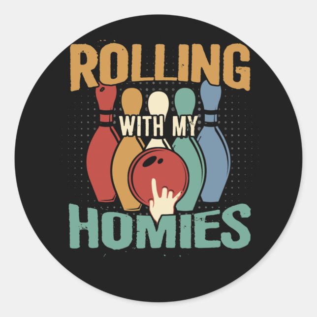 Pegatina Redonda Rollin Con Mi Boliche Retro De Mis Hogares (Anverso)
