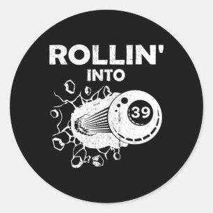 Pegatina Redonda Rollin Into &# Billiards &# Flaming de cumpleaño