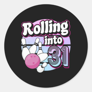 Pegatina Redonda Rolling Into 31 Bowling 31st Birthday