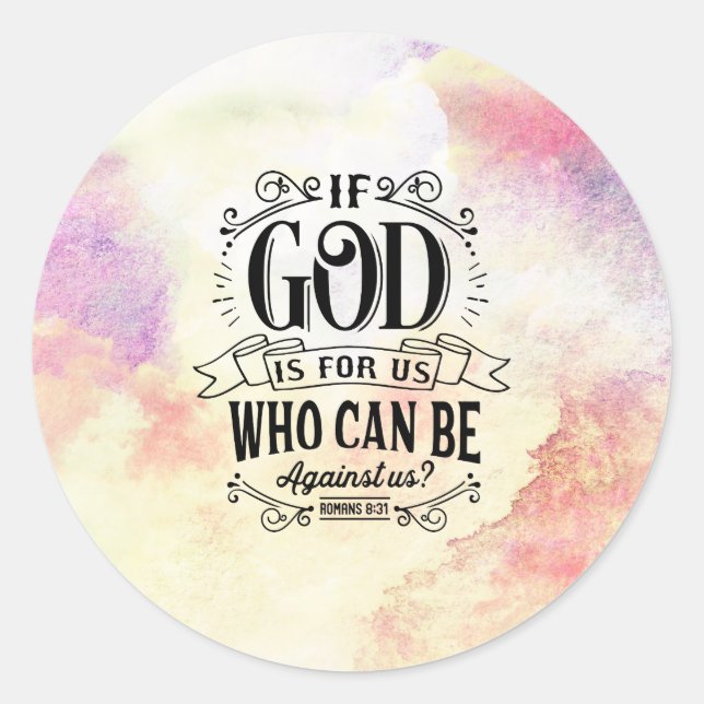 Pegatina Redonda Romanos 8:31 Si Dios es por nosotros que podemos e (Anverso)