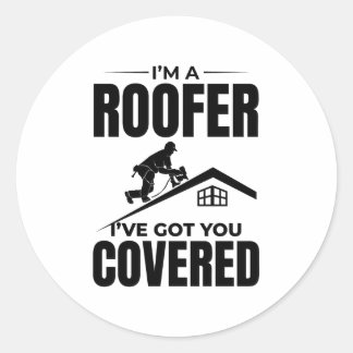 Pegatina Redonda Roofer - Te tengo cubierto el diseño del techo