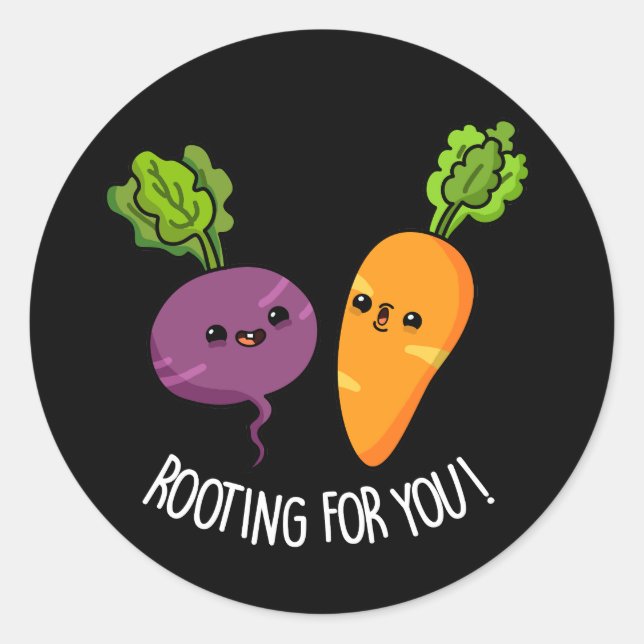 Pegatina Redonda Rooting For You Funny Veggie Pun Dark BG (Anverso)