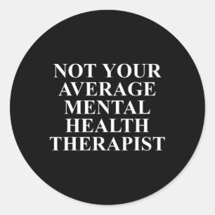 Pegatina Redonda Ropa de Terapeuta de Salud Mental Terapeutas Único