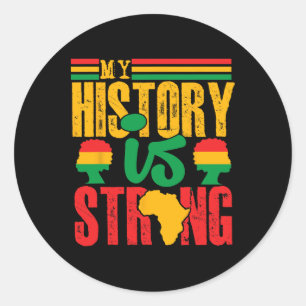 Pegatina Redonda Ropa del Mes de la Historia Negra Mi Historia Es F
