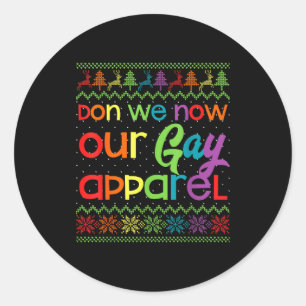 Pegatina Redonda Ropa divertida de Navidad gay LGBT ahora llevamos