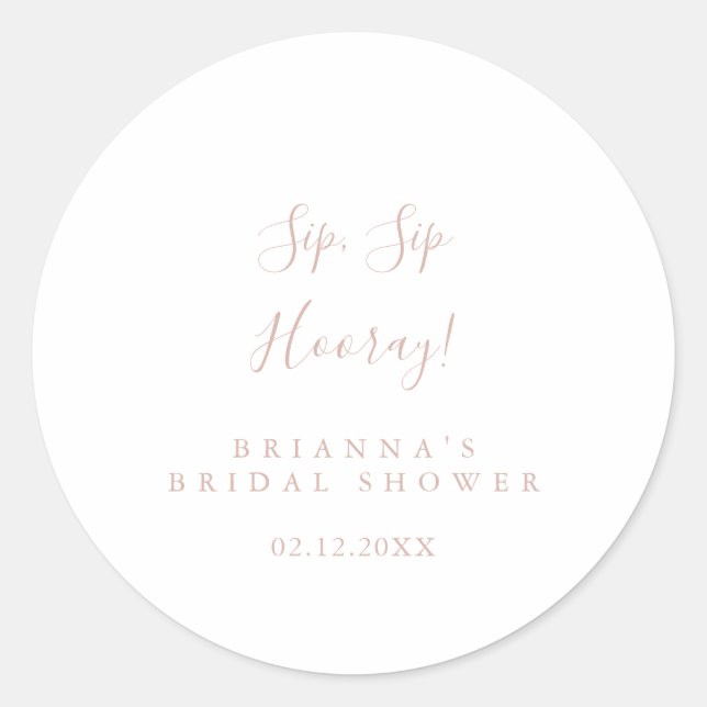 Pegatina Redonda Rosa Gold Sip Sip Hooray Bridal Shower (Anverso)