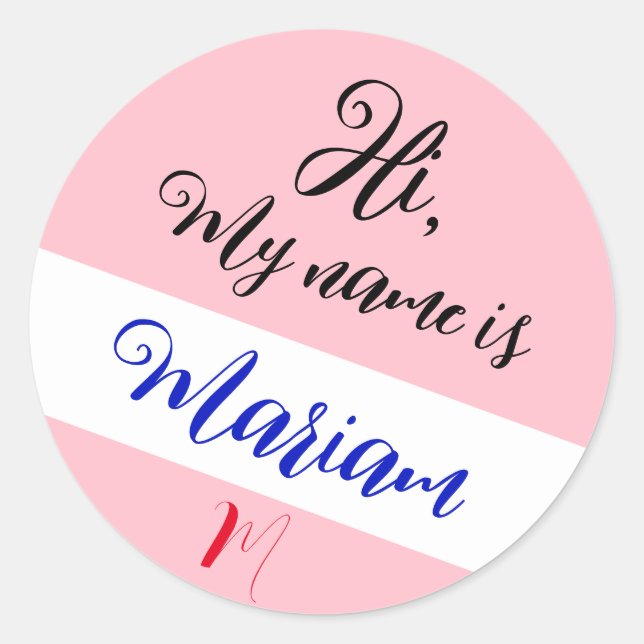 Pegatina Redonda Rosa (Letra inicial y nombre) Hola, Mi nombre es (Anverso)