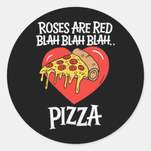 Pegatina Redonda Rosas Son Rojas Blah Pizza Día de San Valentín Ama