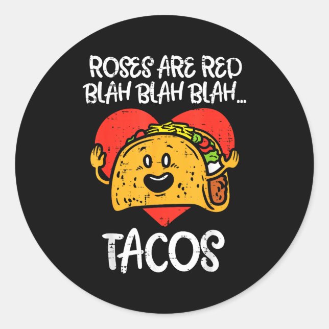 Pegatina Redonda Roses Are Red Blah Tacos Funny Valentine Day Food  (Anverso)