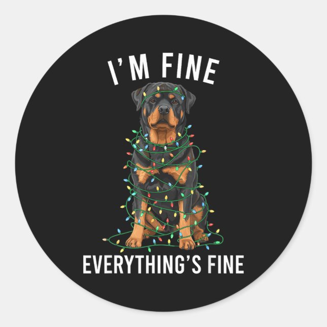 Pegatina Redonda Rottweiler Christmas I'm Fine Everything Is Fine  (Anverso)