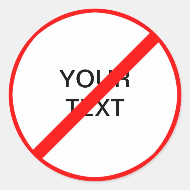 Pegatina Redonda Rótulo de prohibición de personalizable (Anverso)