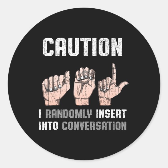 Pegatina Redonda Rótulo Idioma Aparato Conciencia Sorda ASL Regalo  (Anverso)