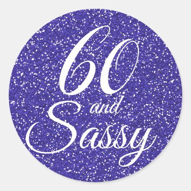 Pegatina Redonda Royal Blue Purpurina 60 y Sassy 60 cumpleaños (Anverso)