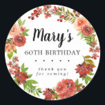 Pegatina Redonda Rustic Autumn Floral 60th Birthday Gracias<br><div class="desc">Un pegatina rústico floral de 60 años de edad, gracias a sus rocas cálidas de color burdeos y rosa de coral enclavadas en hojas verdes profundas para formar una corona abierta. Flores y bayas rojas completan el acuerdo Este pegatina de cumpleaños forma parte de la colección Gaeting. Contiene muchas plantillas...</div>