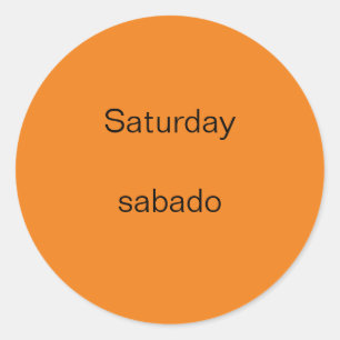 Pegatina Redonda Sábado sabado inglés a Pegatinas españoles