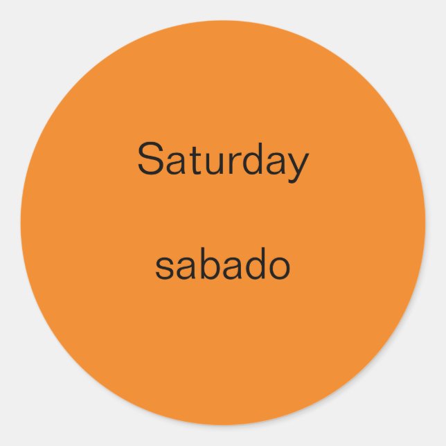 Pegatina Redonda Sábado sabado inglés a Pegatinas españoles (Anverso)