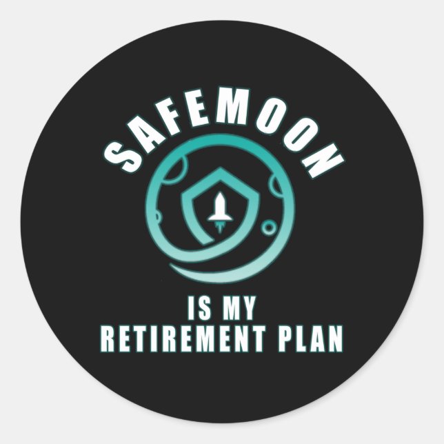 Pegatina Redonda Safemoon es mi plan de retiro (Anverso)