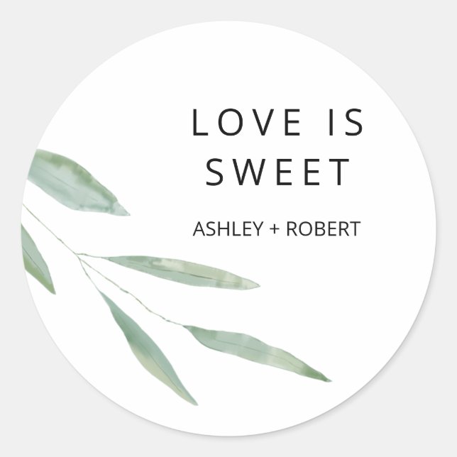 Pegatina Redonda Sage Greenery Love is Sweet Pegatina, Wedding Favo (Anverso)