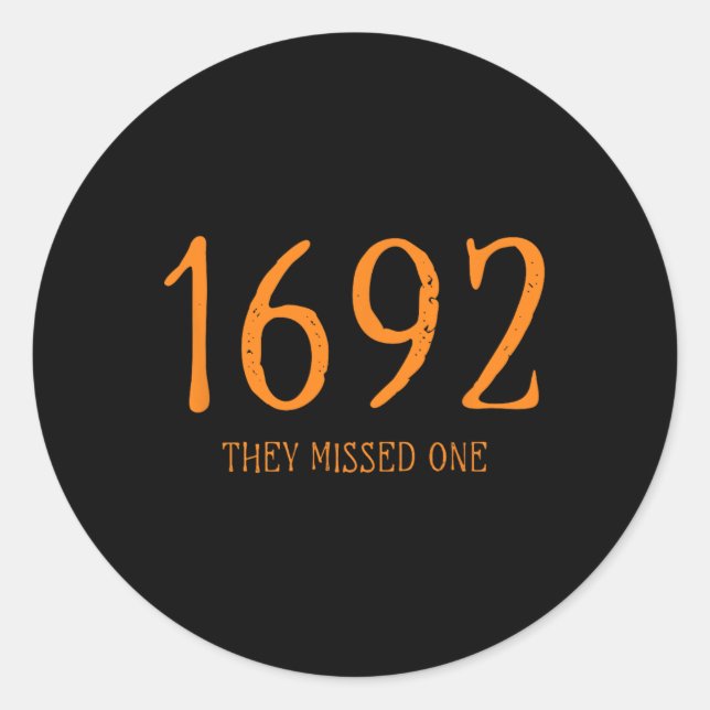 Pegatina Redonda Salem 1692 Se Perdieron Una Graciosa Bruja De Hall (Anverso)