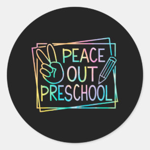 Pegatina Redonda Salir De La Escuela Preescolar El Último Día De La