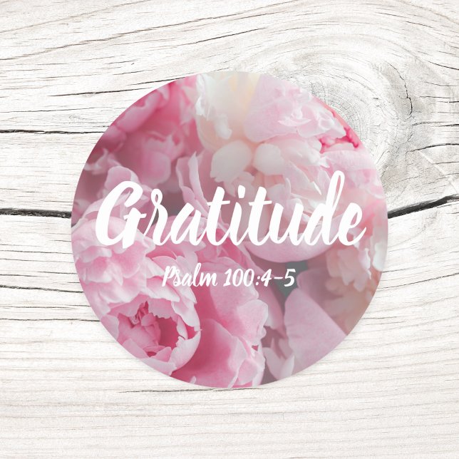 Pegatina Redonda Salmo Gratitude 100:4-5 Flores Verse Elegantes De  (Subido por el creador)