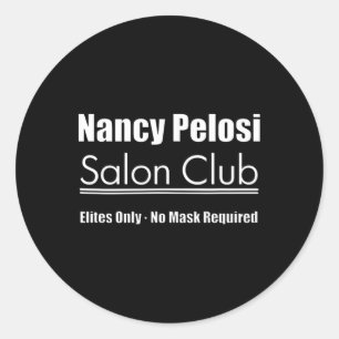 Pegatina Redonda Salón de Nancy Pelosi Cuarentena Demócratas Biden