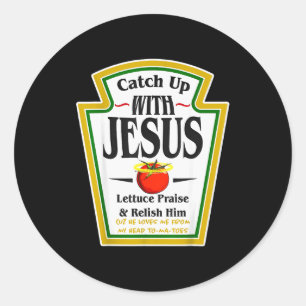 Pegatina Redonda Salsa de tomate con Jesús Chiste divertido cristia