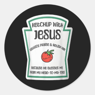 Pegatina Redonda Salsa de tomate con Jesús Juego de palabras divert
