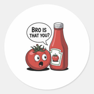 Pegatina Redonda Salsa de Tomate Hermano ¿Eres Tú Pun de Comida Día