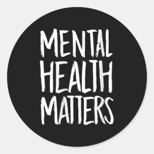 Pegatina Redonda Salud Mental De La Mujer S Gift Mental Health &