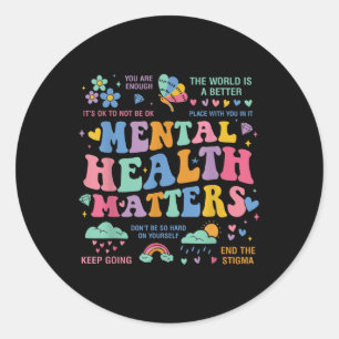 Pegatina Redonda Salud Mental Groovy Avisos de Salud Mental Floral