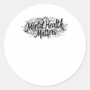 Pegatina Redonda Salud Mental S - Obra de arte de mano Inspiradora