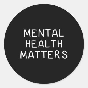 Pegatina Redonda Salud Mental S, Sensibilización Y Declaraciones De