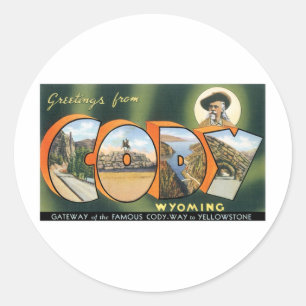 Pegatina Redonda Saludos desde Cody, Wyoming