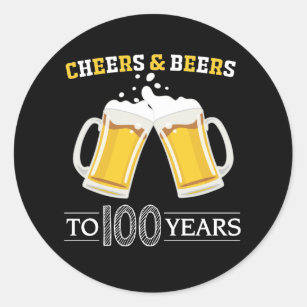 Pegatina Redonda Saludos y cervezas a 100 años