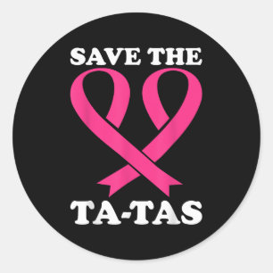 Pegatina Redonda ¡Salven Los Ta-tas! Conciencia sobre el cáncer de
