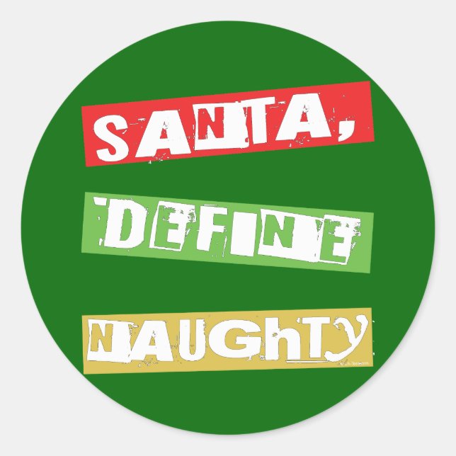 PEGATINA REDONDA SANTA, DEFINE NAUGHTY (Anverso)