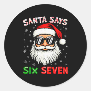 Pegatina Redonda Santa Dice Seis Siete 6 7 Gen Z Alpha Meme Slang C