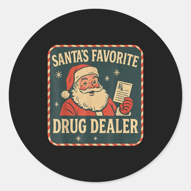 Pegatina Redonda Santa Favorite Drug Er Christmas Pharmacist Health (Anverso)