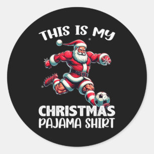 Pegatina Redonda Santa Jugando Fútbol Srt, Este Es Mi Pijama De Nav