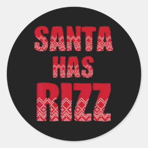 Pegatina Redonda Santa Tiene Rizz - Divertido Slang de Gen Alpha Na