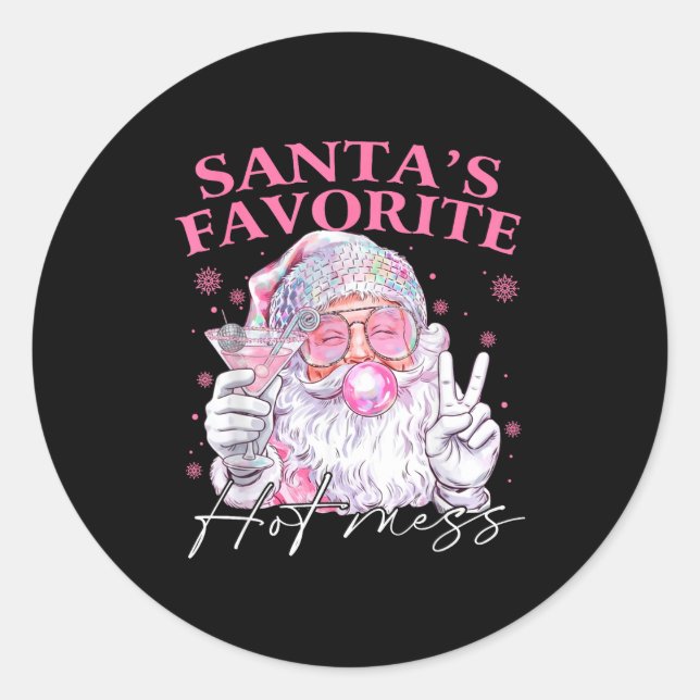 Pegatina Redonda Santa's Favorite Hot Mess Funny Christmas  (Anverso)