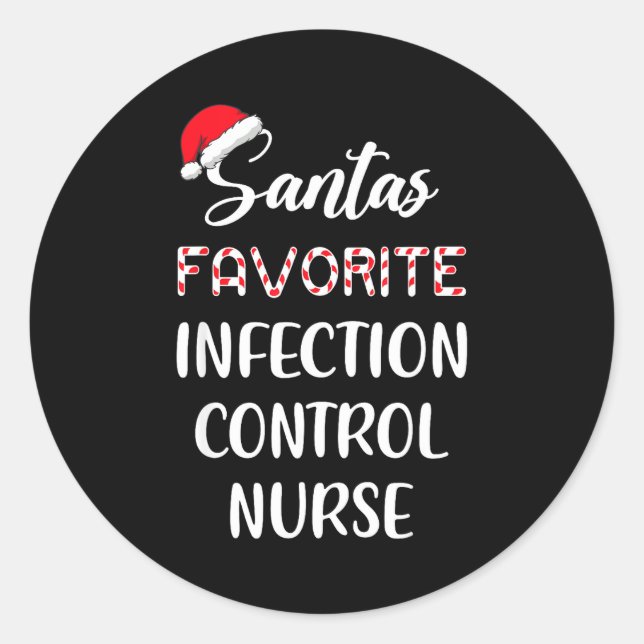 Pegatina Redonda Santa's Favorite Infection Control Nurse Christmas (Anverso)