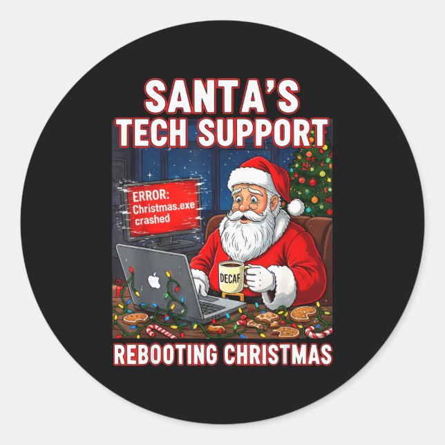 Pegatina Redonda Santa's Tech Suprt_ Rebooting Christmas Funny  (Anverso)