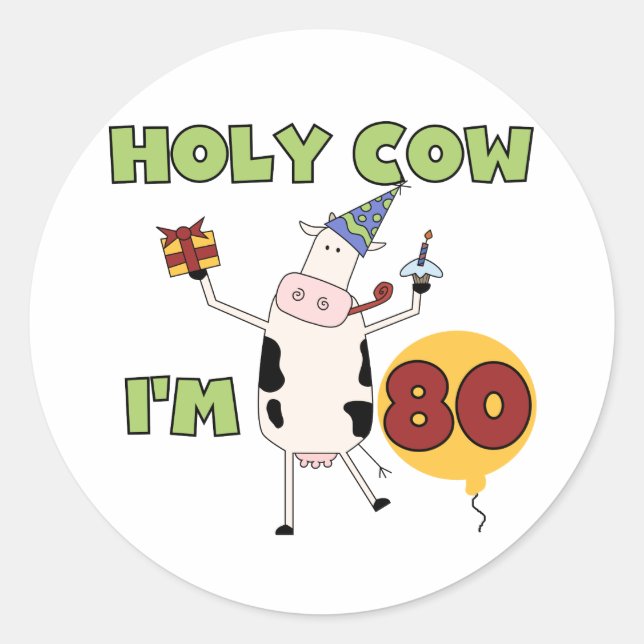 Pegatina Redonda Santo Vaca Tengo 80 Camisetas de Cumpleaños y Rega (Anverso)